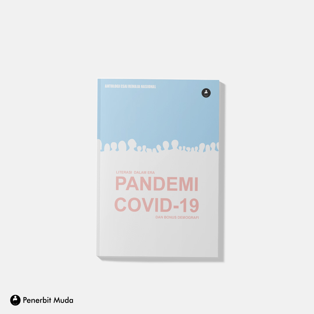 Literasi dalam Era Pandemi Covid-19 dan Bonus Demografi